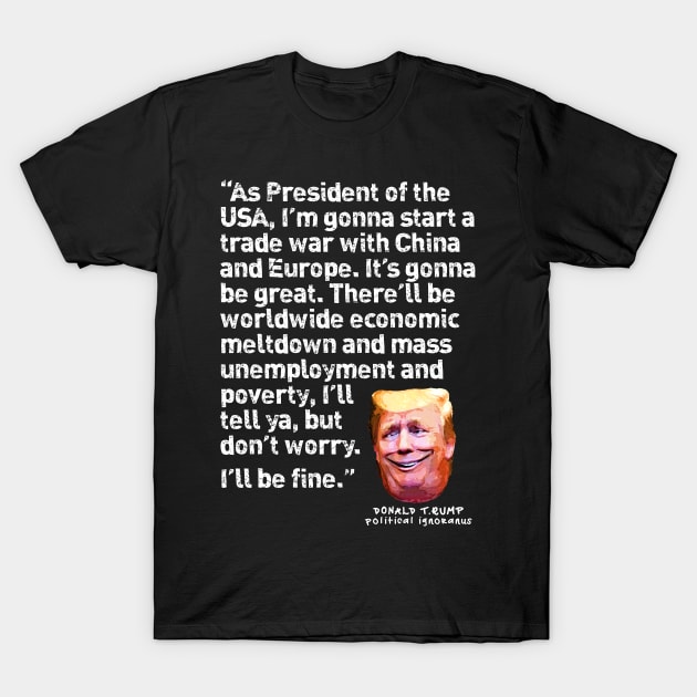 Donald T.Rump Trade Wars T-Shirt by boblea